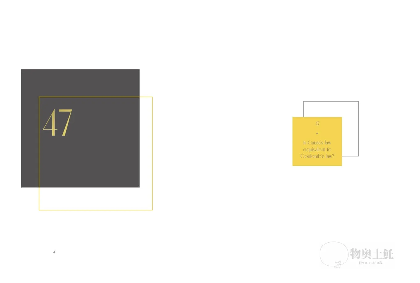 First lecture opener of the seventh month: 47 in a dark grey square offset by a yellow outline; on the right, a small yellow square with the lecture question in English.